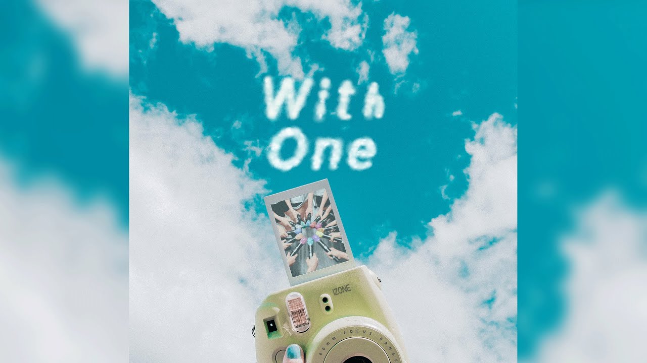 [ENG] IZ*ONE(아이즈원) with*one FMV, 600일을 축하하며.. / IZ*ONE with*one FMV