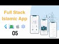 How to build Islamic App in Flutter (Full Stack) 2026 lesson 05