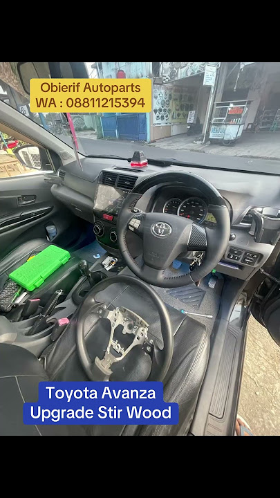 Toyota Avanza upgrade Stir model Wood #avanzamodifikasi #avanza #avanzamodif