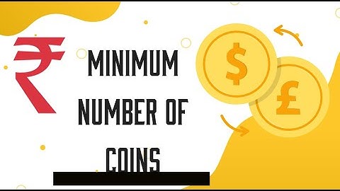 DSA-3.5 (Minimum number of Coins)