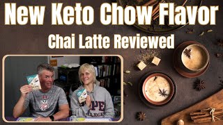 New Flavor Alert - Keto Chow Chai Latte