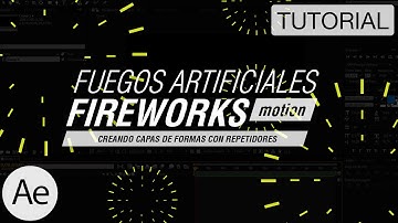 Fuegos Artificiales Motion [Fireworks] - Tutorial After Effects