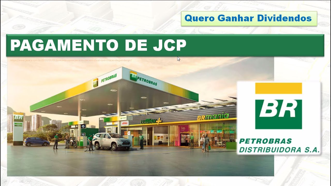 BR Distribuidora pagará 498,3 milhões em JCP 
