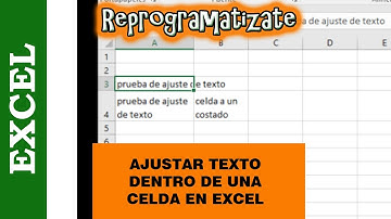 AJUSTE DE TEXTO EN UNA CELDA EN EXCEL