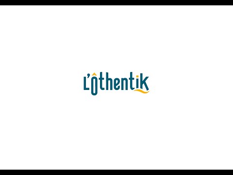 L'Ôthentik - Grésy-sur-Aix