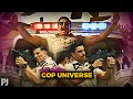 Cop Universe Explained