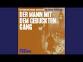 Miniature de la vidéo de la chanson Der Mann Mit Dem Geduckten Gang, Part 09