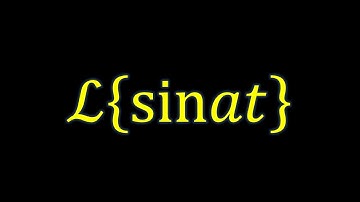 Laplace Transform of Sin(at) Function: Step-by-Step Guide