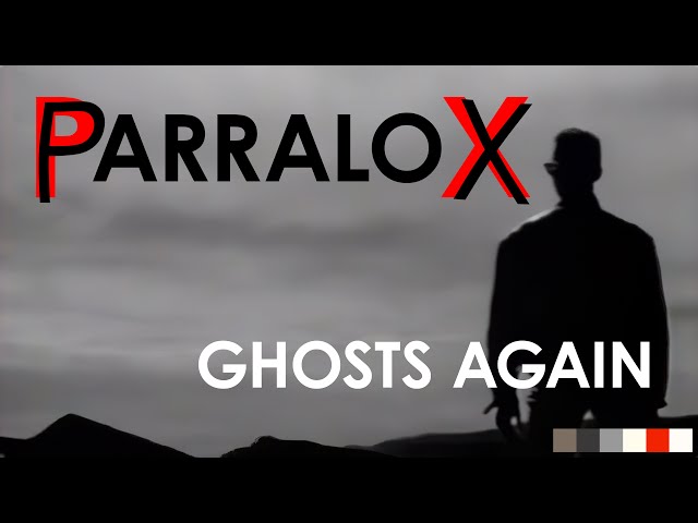 parralox - ghosts again