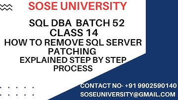 Batch 52 Sql DBA Class 14 How to Remove Patching From Sql Server || Contact +91 9902590140