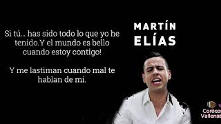 Cuando estoy contigo (letra) Martín Elias