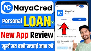 New Naya Cred Loan App | Naya Cred Loan App Review | Naya Cred Loan App Real or Fake