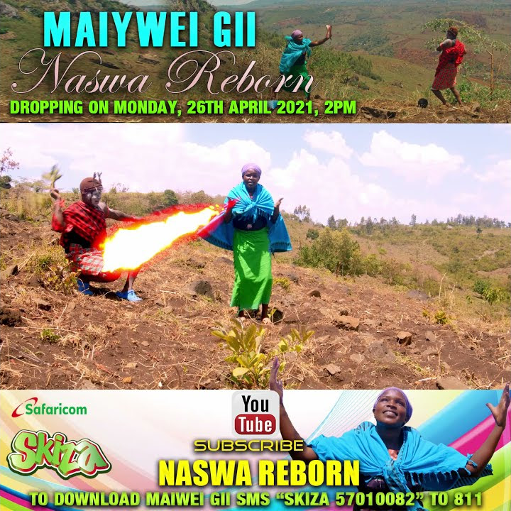 Maiywei Gii by Naswa Reborn (TRAILER) Sms 'Skiza 57010082' to 811