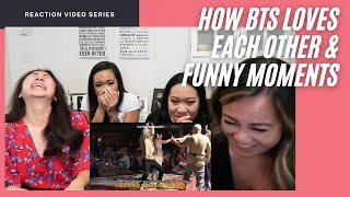 BTS Funny Moments & How They Love Each Other | Reaction Video