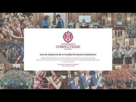 Acto de Graduación de la Facultad de Estudios Estadísticos 