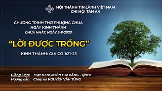 HTTL TÂN AN - TP ĐÀ NẴNG - Chương trình thờ phượng Chúa - 09/08/2020