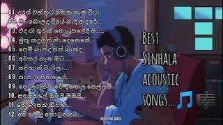 Best Sinhala Acoustic Songs Collection || හදවතේ රැදුනු ගීත අලුත් රහට || Best Sinhala Songs Album