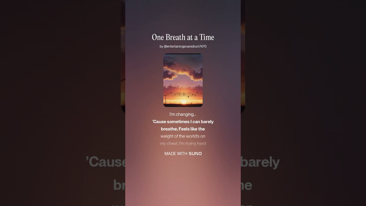 One Breath at a Time (V4.5