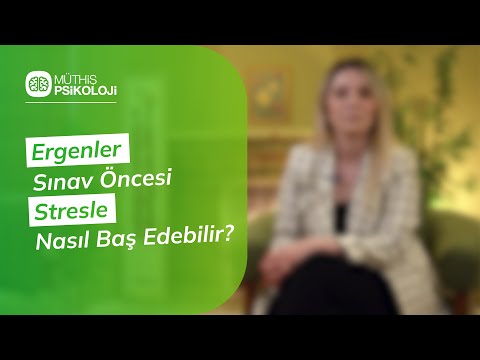 Ergenler Sınav Öncesi