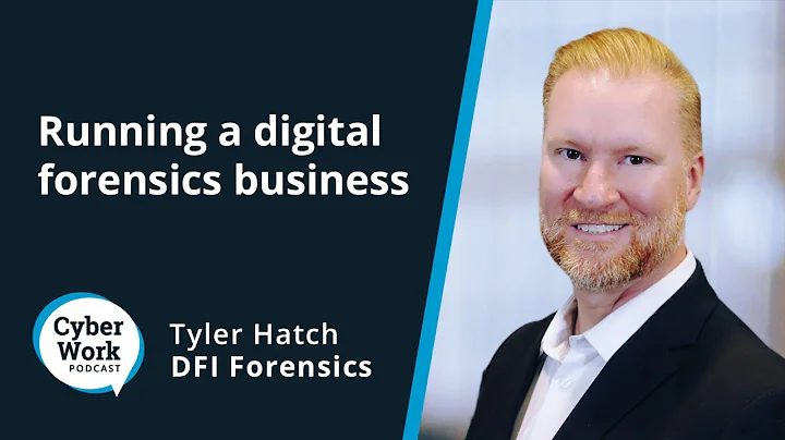 Running a digital forensics business | Cyber Work Podcast