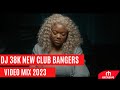 DJ 38K CLUB BANGERS FT NEW NAIJA AFROBEATS,KENYA,BONGO SONGS FT LIBIANCA PEOPLE,JAY MELODY,DIAMOND