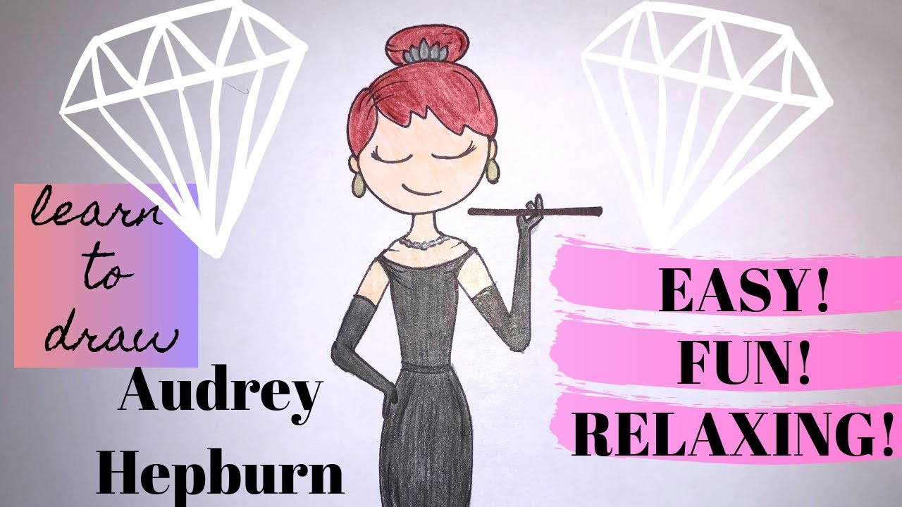HOW TO DRAW AUDREY HEPBURN- 20 - YouTube