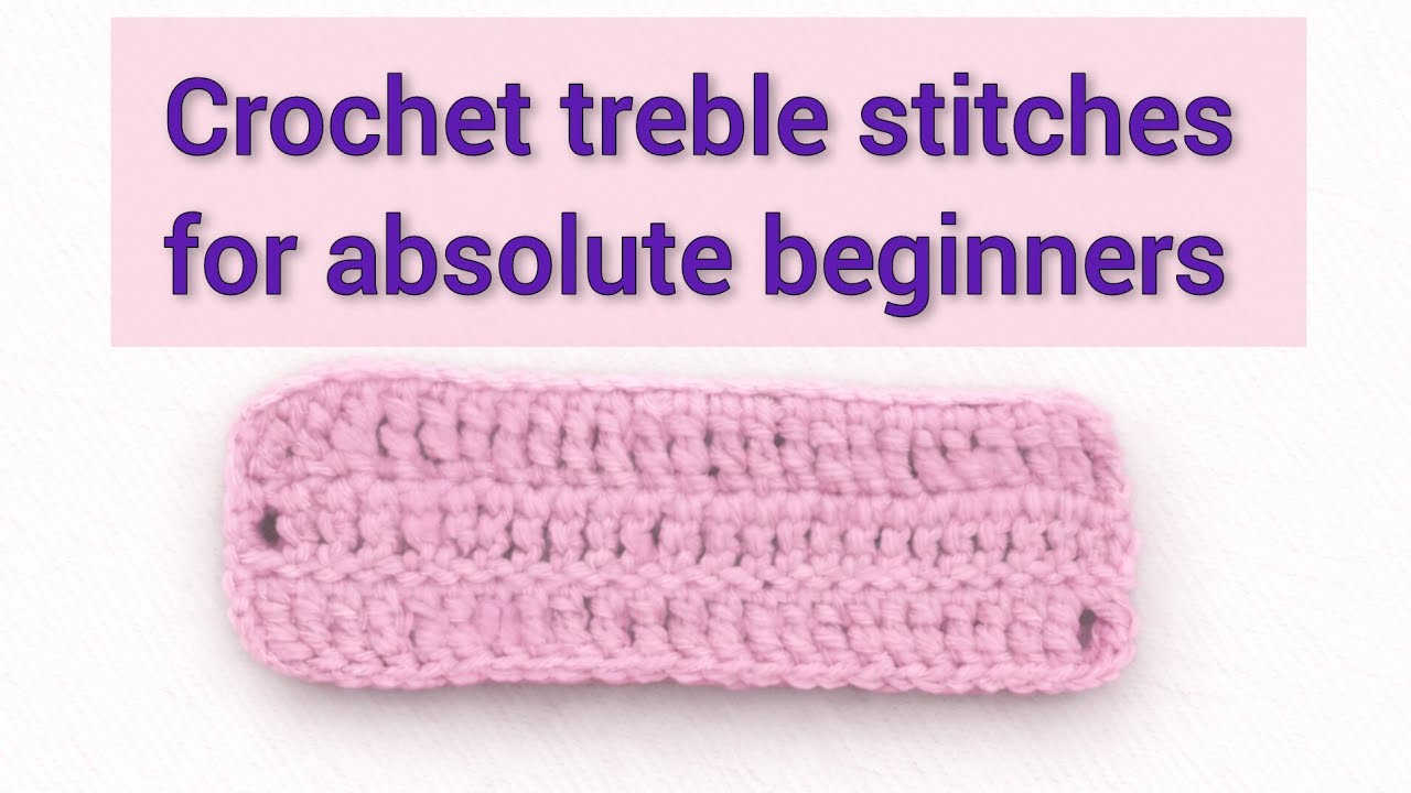 Learn how to  Treble Crochet | beginners friendly tutorial 