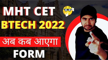 MHT CET 2022 Update [Official] | MHT CET 2022 Exam date | CET Application Form 2022 | JEE Mians 2022