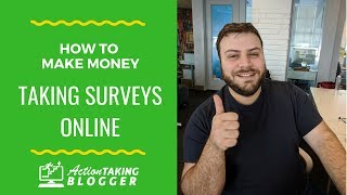 How to make money taking surveys online ...