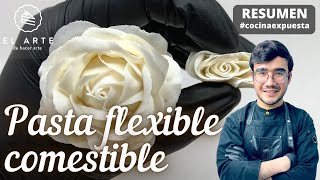 Cómo hacer flores de pasta flexible comestibles - Resumen de cocina expuesta