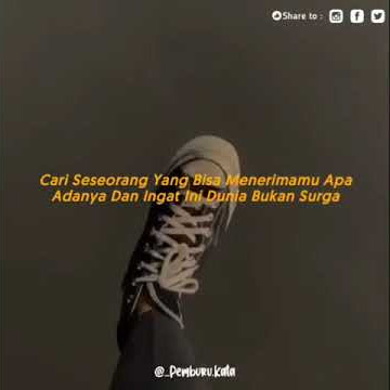 Story WA 'Cari Seseorang Yang Menerima Kamu Apa Adanya'