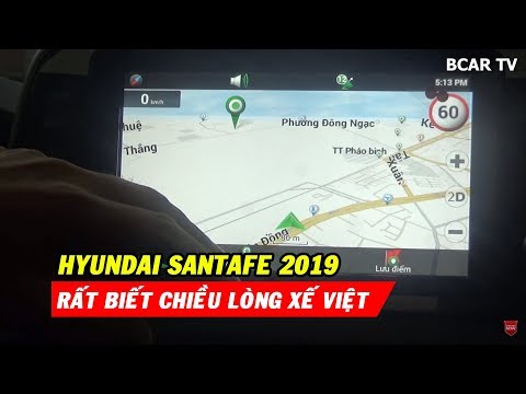 Hướng dẫn sử dụng Hyundai Santafe 2019 - Phần 4: Màn hình cảm ứng đặc biệt dành riêng cho xế Việt