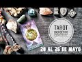 Tarot Energético de la Semana del 20 de Mayo al 26 de mayo 2019