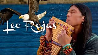 Leo Rojas Greatest Hits Full Album 2022 Best of Pan Flute Leo Rojas Sus Exitos 2022