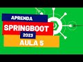 Aula 5 SpringBoot 2023 (Padrão DTO - Data Transfer Object)