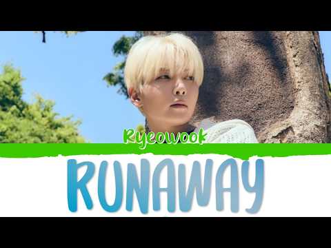 Ryeowook (려욱) - Runaway [CCL Han|Rom|Eng|Esp]