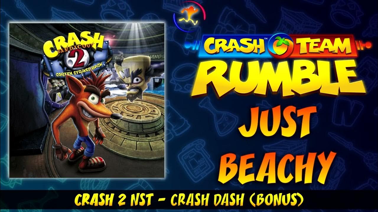 Crash Team Rumble OST Just Beachy YouTube