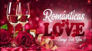 Canções de Amor Marcantes - Love Songs