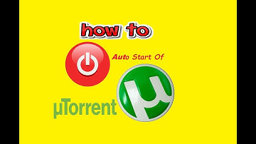 How to turn off utorrent auto start windows 10 || How to stop when utorrent start automatically
