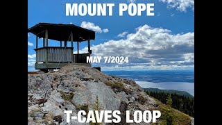 POPE MOUNTAIN LOOP TO THE TCAVES