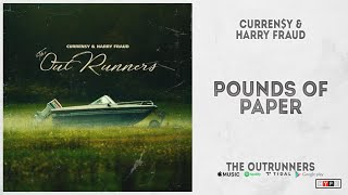 Curren$y &amp; Harry Fraud - “Pounds of Paper“ (The OutRunners)