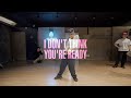Tank - I Don't Think You're Ready | Jerri Choreography