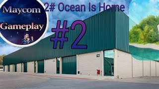 Ocean Is Home #2 Part 2 Achamos Um Lugar Pra Nois Morar ✔