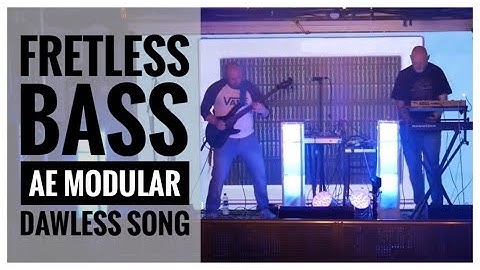 Live Fretless Bass & Modular Synth Performance : Music TV Generation / AE Modular / Dawless Set