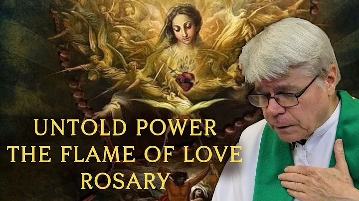 Fr. Jim Blount explains the Flame of Love Rosary a...