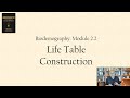 Life table construction--single decrement