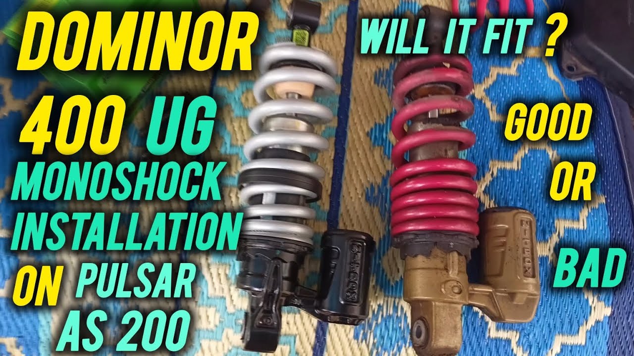 How to install dominor 400 monoshock on pulsar as200.