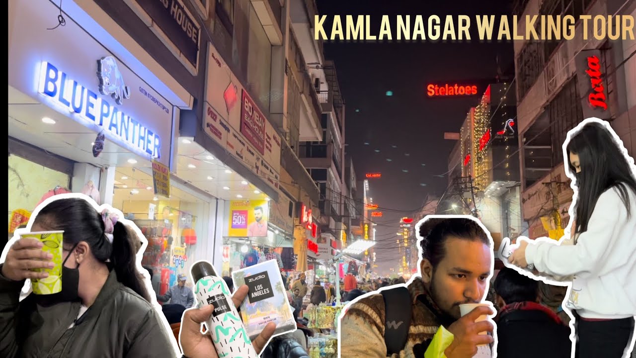 Kamla nagar walking tour 2023  Night Street View  streetfood  nightlife