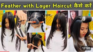 Feather with layers haircut front and back full layer haircut tutorial