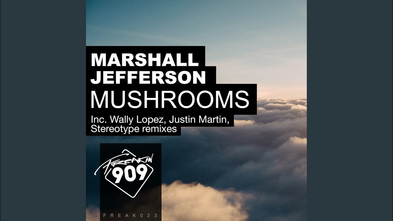 Guarda Mushrooms (Justin Martin Remix) su YouTube Guarda Mushrooms (Justin Martin Remix) su YouTube